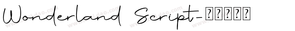 Wonderland Script字体转换